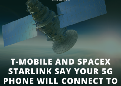 T-MOBILE AND SPACEX STARLINK SAY YOUR 5G PHONE WILL CONNECT TO SATELLITES NEXT YEAR